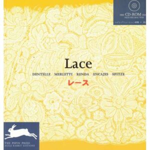 Lace. Dentelle. Merletti. Renda. Encajes. Spitze