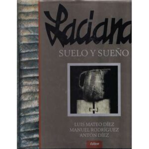 Laciana, suelo y sueño