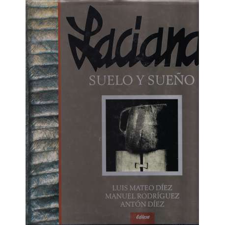 Laciana, suelo y sueño