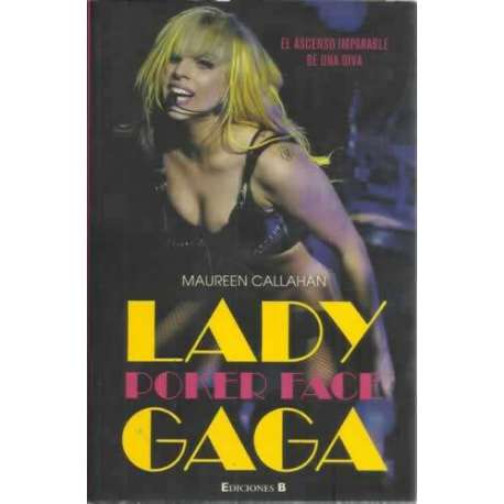 Lady Gaga. Poker face