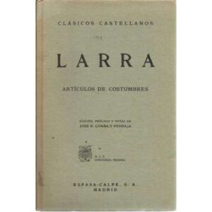 Larra. Artículos de costumbres