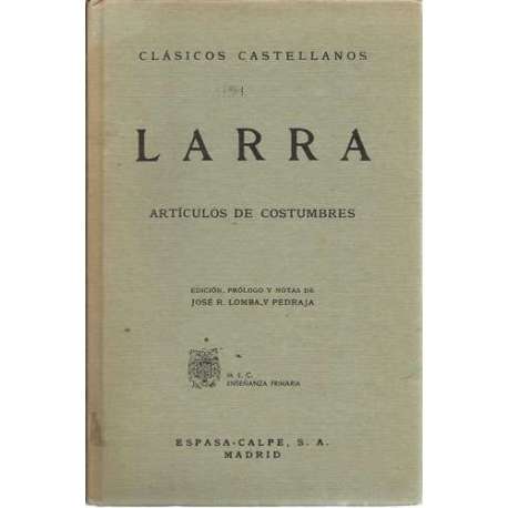 Larra. Artículos de costumbres