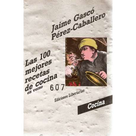 LAS 100 MEJORES RECETAS DE COCINA EN VERSO.