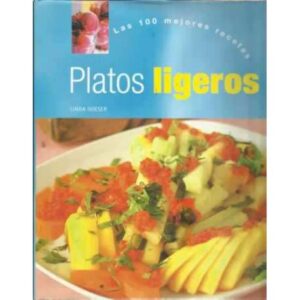 Las 100 mejores recetas de platos ligeros