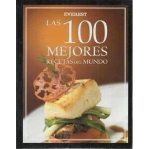 LAS 100 MEJORES RECETAS DEL MUNDO