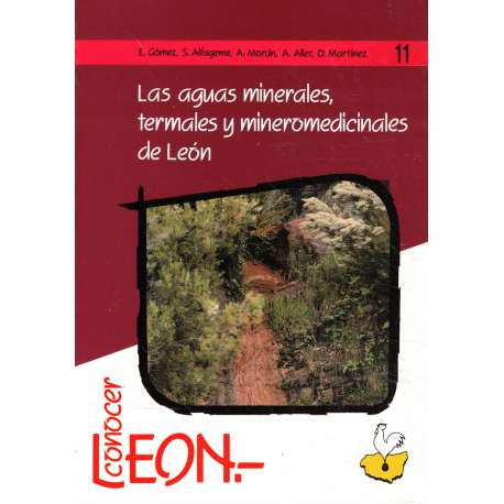 Las aguas minerales, termales y mineromedicinales de León
