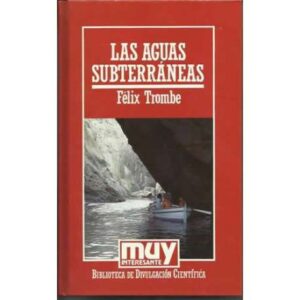 LAS AGUAS SUBTERRÁNEAS