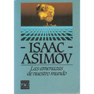 Las amenazas del mundo