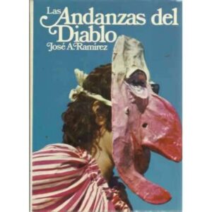 LAS ANDANZAS DEL DIABLO. Confidencias de un abogado ingenuo