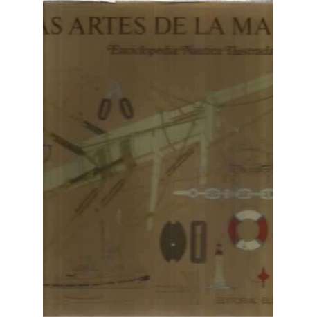 Las artes de la mar. Enciclopedia nautica ilustrada