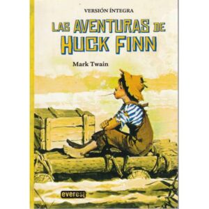 Las aventuras de Huck Finn