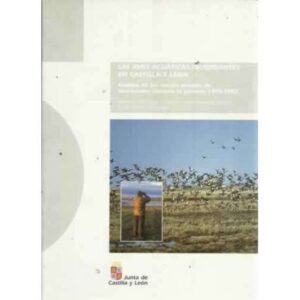 LAS AVES ACUÁTICAS INVERNANTES EN CASTILLA Y LEÓN. Análisis de los censos anuales de invernantes durante el periodo 1990-2002