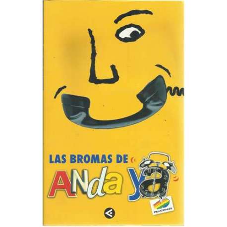 Las bromas de anda ya