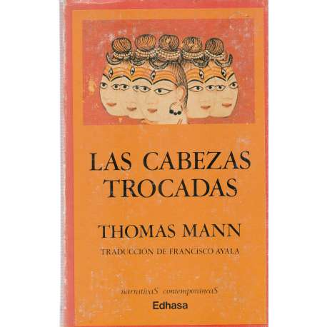 Las cabezas trocadas