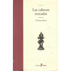 Las cabezas trocadas