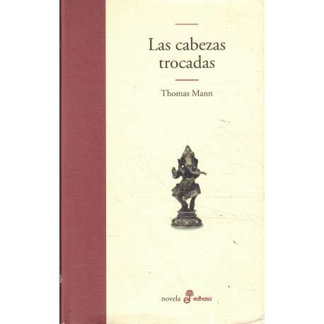 Las cabezas trocadas