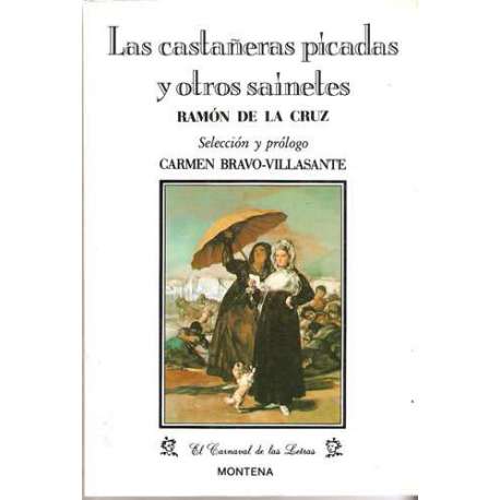 Las castañeras picadas y otros sainetes