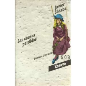 Las causas perdidas
