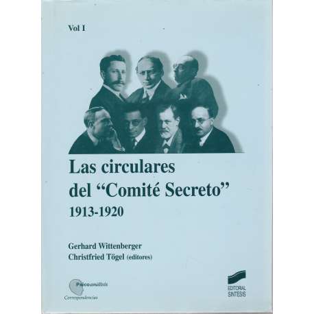 Las circulares del "Comité Secreto" 1913-1920