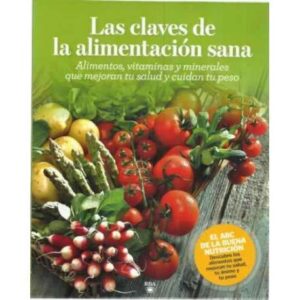 Las claves de la alimentación sana
