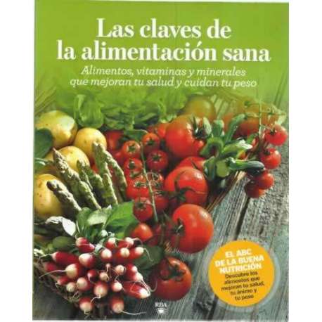 Las claves de la alimentación sana