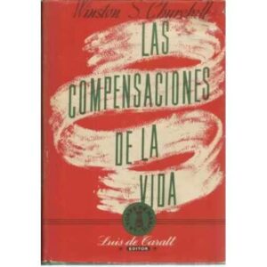 Las compensaciones de la vida
