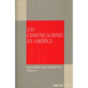 Las comunicaciones en América