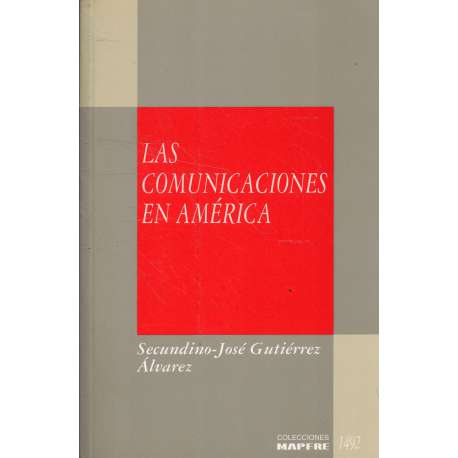 Las comunicaciones en América