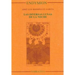 Las diversas lunas de la noche