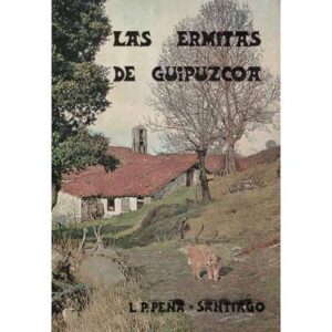 Las ermitas de Guipúzcoa