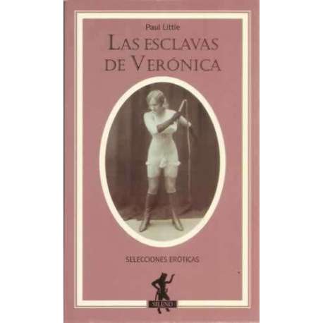 LAS ESCLAVAS DE VERÓNICA