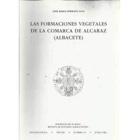 Las formaciones vegetales de la comarca de Alcaraz (Albacete)