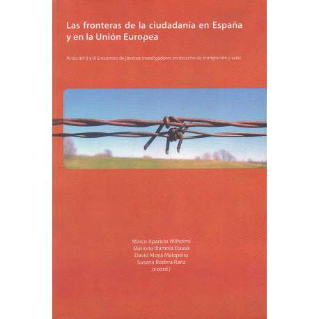 Las fronteras de la ciudadanía en España y en la Unión Europea