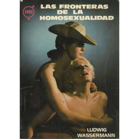 Las fronteras de la homosexualidad