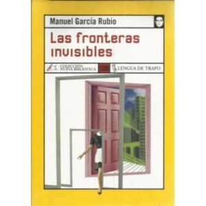 Las fronteras invisibles