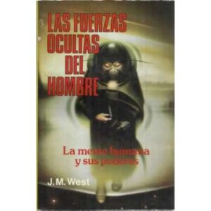Las fuerzas ocultas del hombre