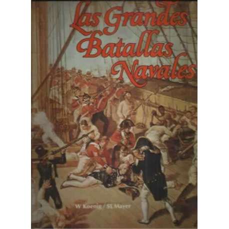 Las grandes batallas navales