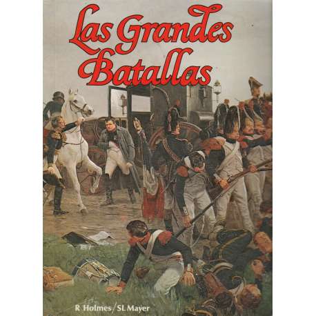 Las grandes batallas