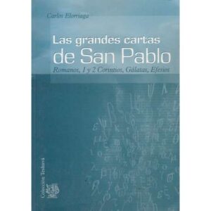 Las grandes cartas de San Pablo
