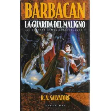 Las guerras demoníacas, 2: Barbacan La Guarida del Maligno