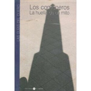 Las Guías del Duero. Los comuneros. La huella de un mito