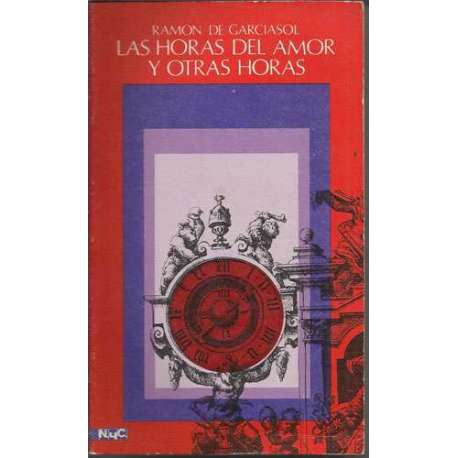 Las horas del amor y otras horas