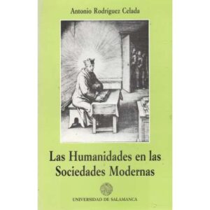 Las humanidades en las sociedades modernas