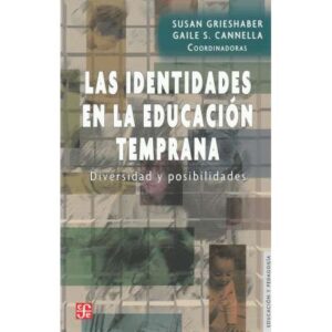 Las identidades en la educación temprana. Diversidad y posibilidades