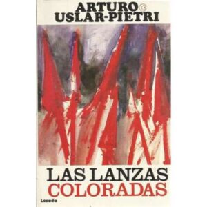 Las lanzas coloradas