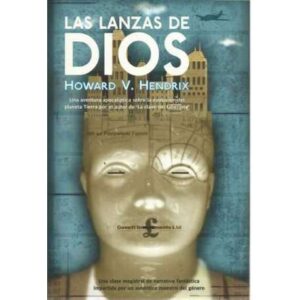 Las lanzas de Dios