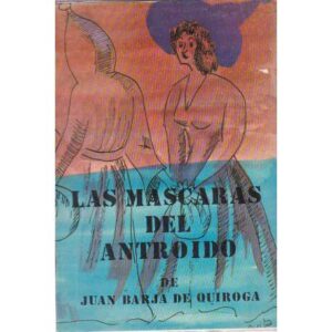 Las máscaras del antroido