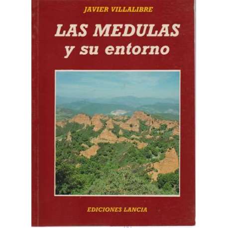 Las Médulas y su entorno