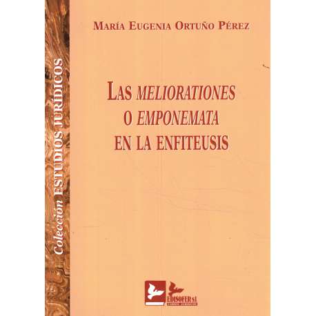 Las meliorationes o emponemata en la enfiteusis