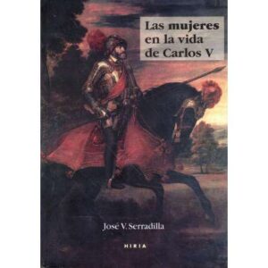 Las mujeres en la vida de Carlos V